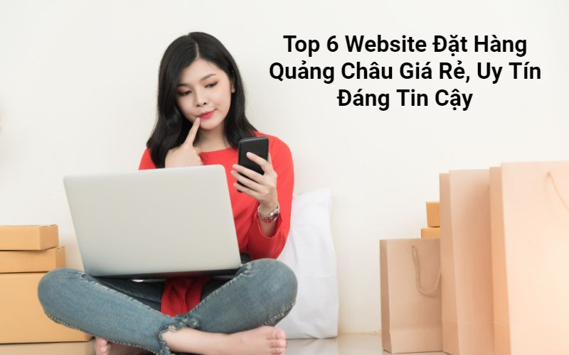 top website đặt hàng quảng châu