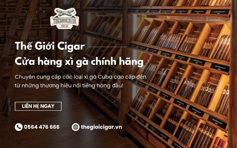 cửa hàng xì gà chính hãng Thế Giới Cigar